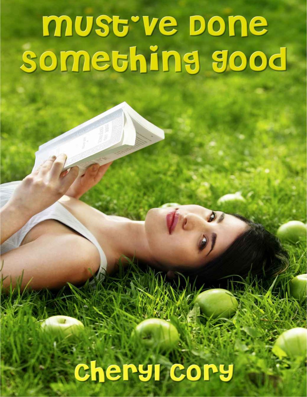 Cover of Must've Done Something Good