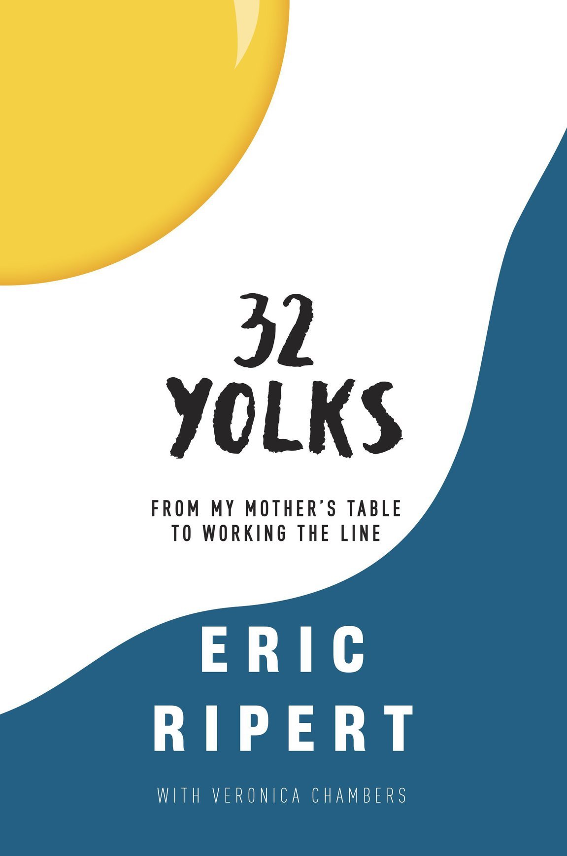 Cover of 32 Yolks
