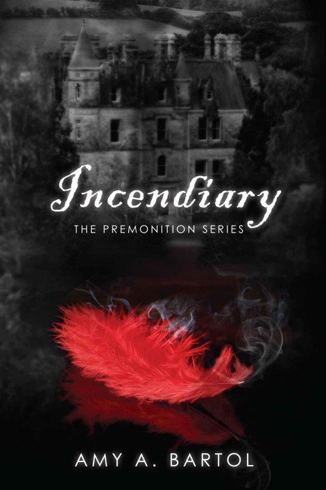 Cover of Incendiary (The Premonition Series (Volume 4))