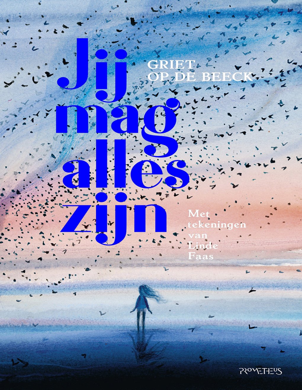 Cover of Jij mag alles zijn