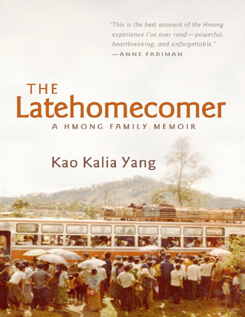 Cover of The Latehomecomer