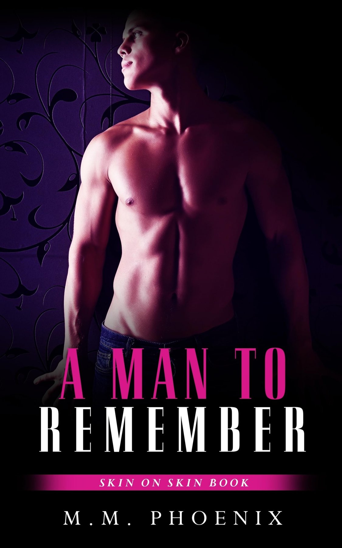 Cover of A Man To Remember: MM Romance