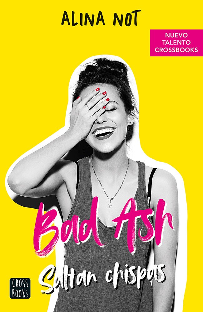 Cover of Bad Ash 1. Saltan chispas