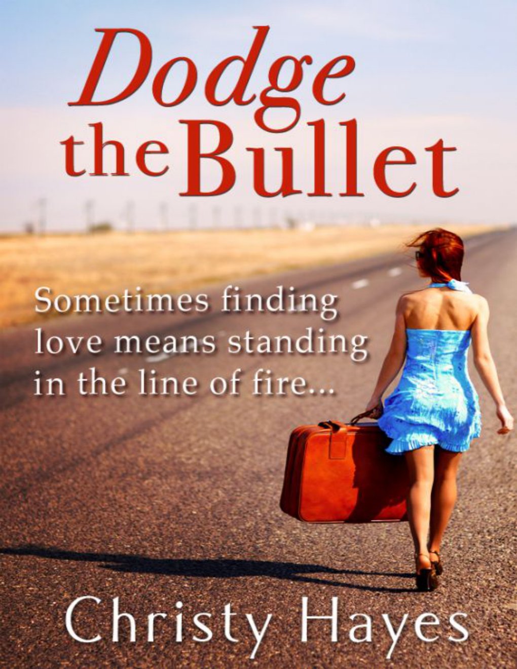 Cover of Dodge the Bullet