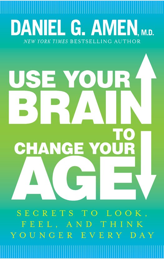 Cover of Use Your Brain to Change Your Age