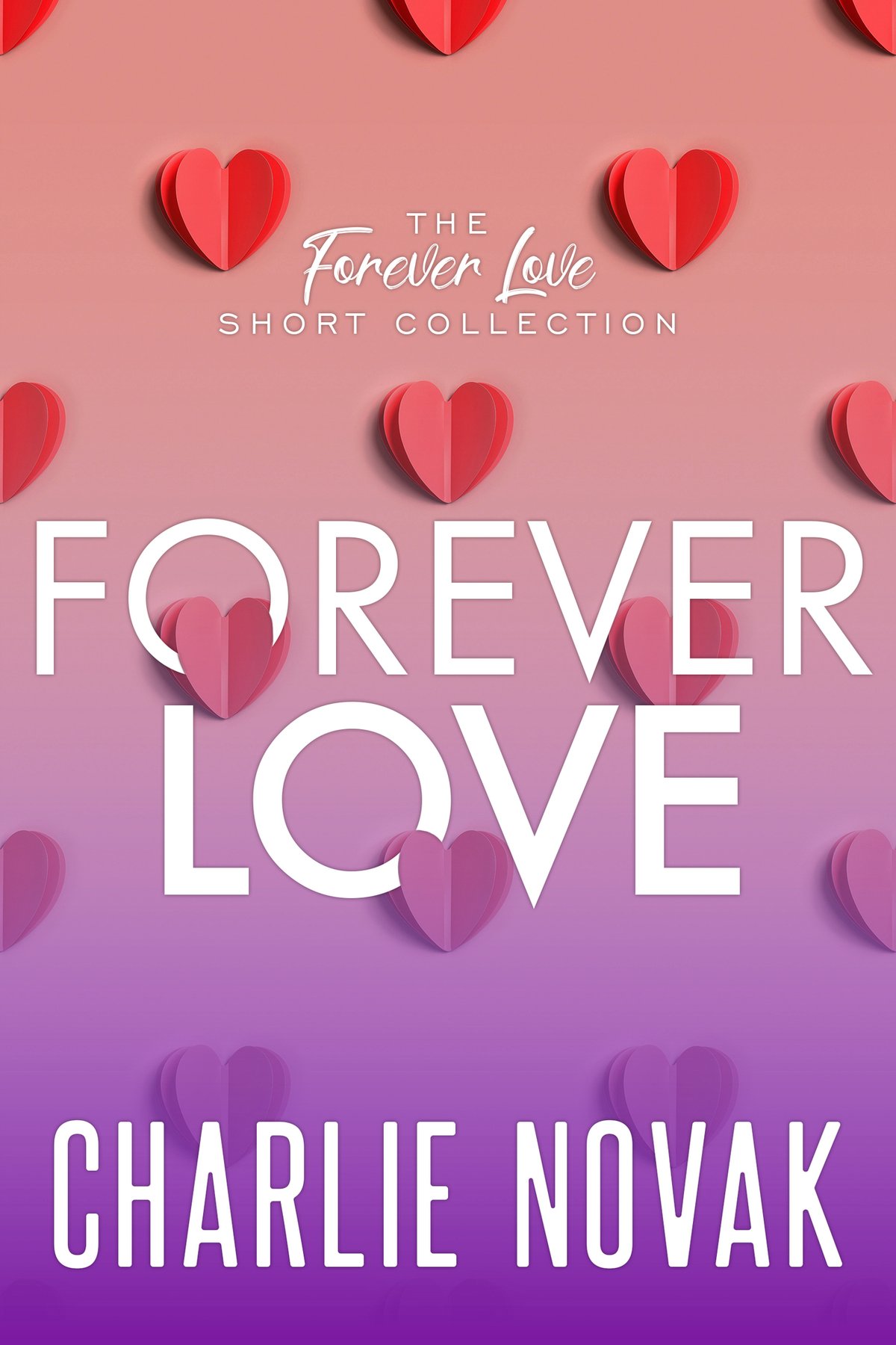 Cover of The Forever Love Short Collection