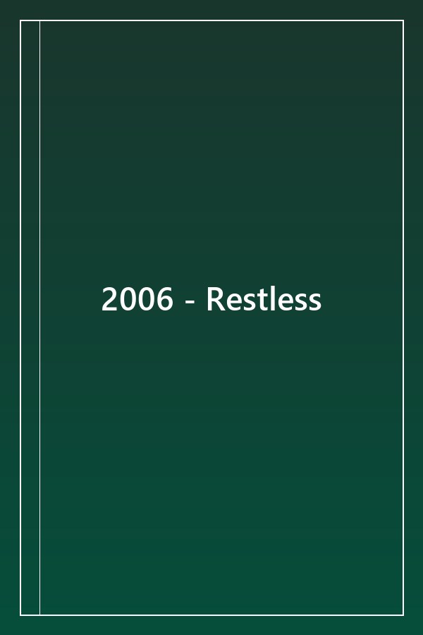 Cover of 2006 - Restless