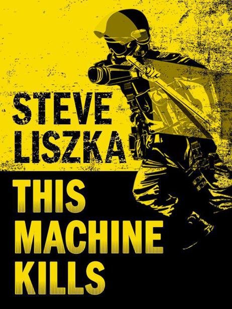 Cover of This Machine Kills