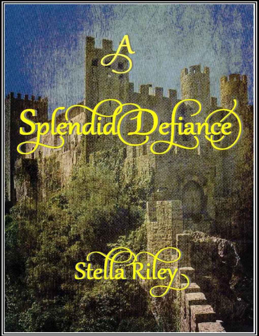 Cover of A Splendid Defiance