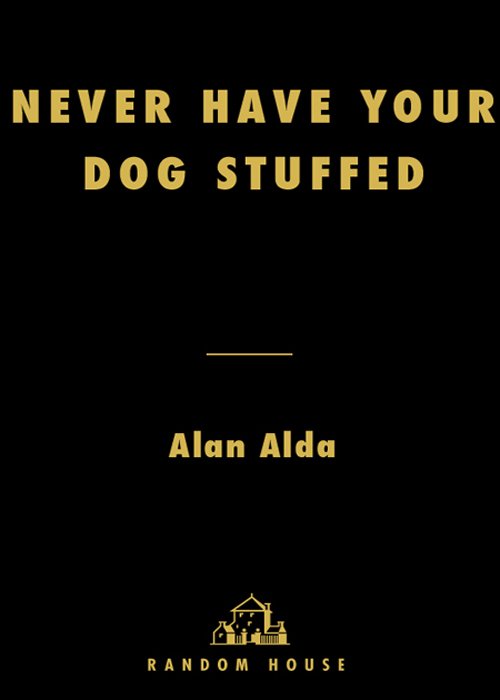 Cover of Never Have Your Dog Stuffed