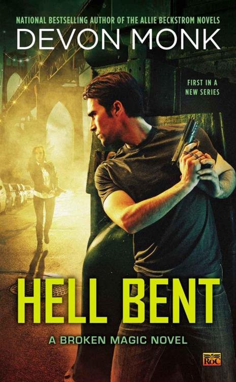 Cover of Hell Bent: A Broken Magic Novel