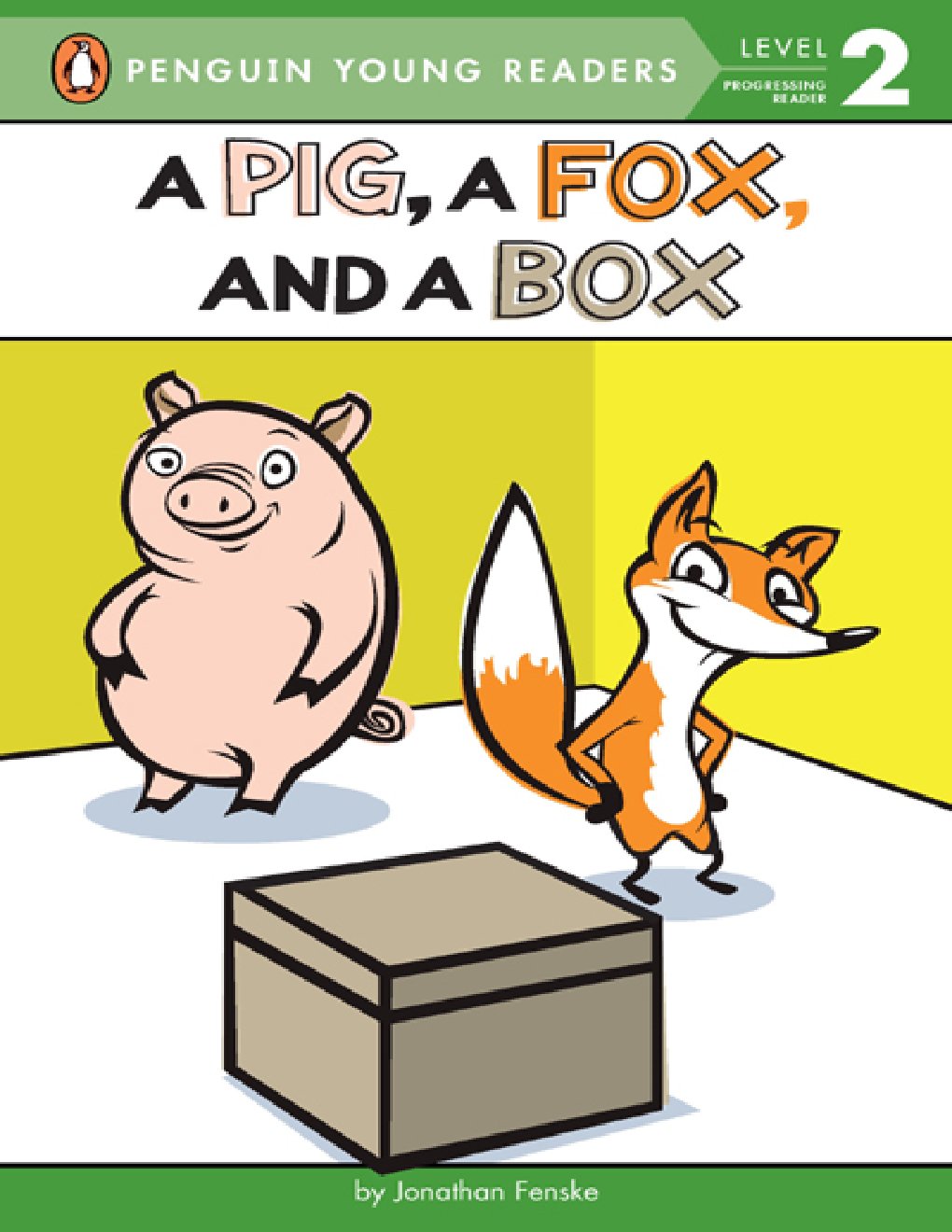 Cover of A Pig, a Fox, and a Box