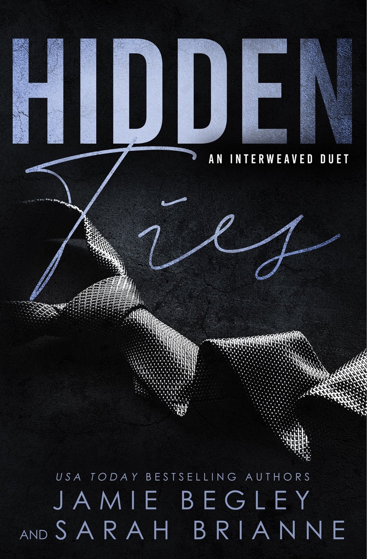 Cover of Hidden Ties (Made Men Book 11)