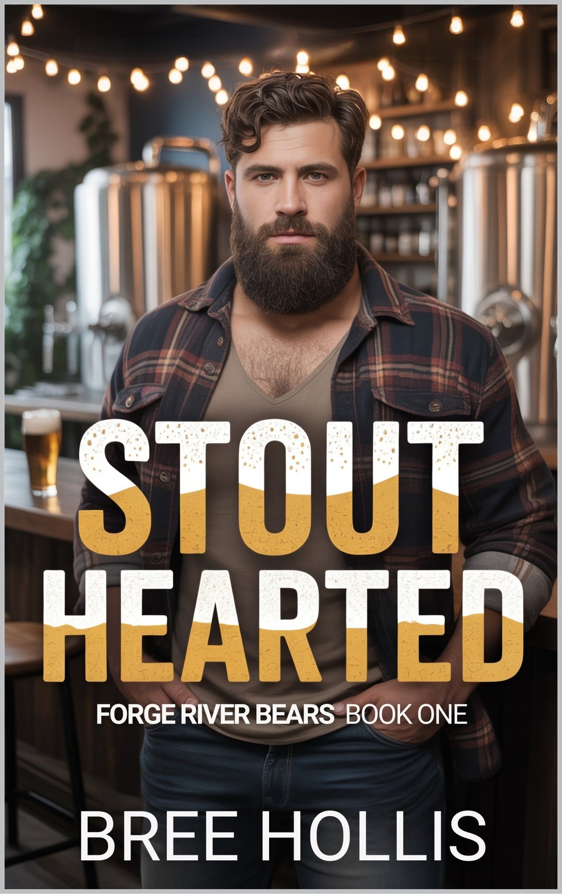 Cover of Stout Hearted: A Small Town Grumpy Sunshine MM Bear Romance (Forge River Bears Book 1)