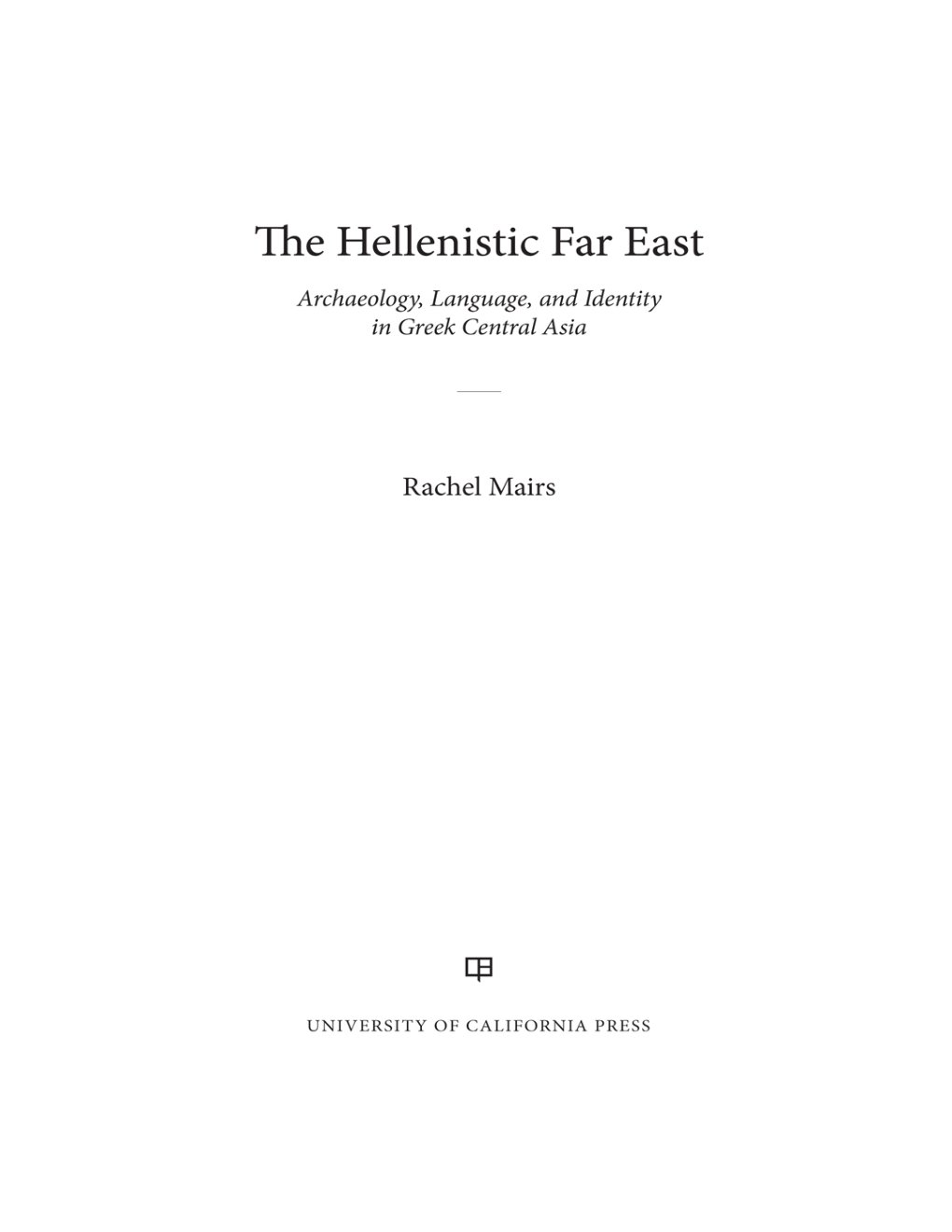 Cover of The Hellenistic Far East