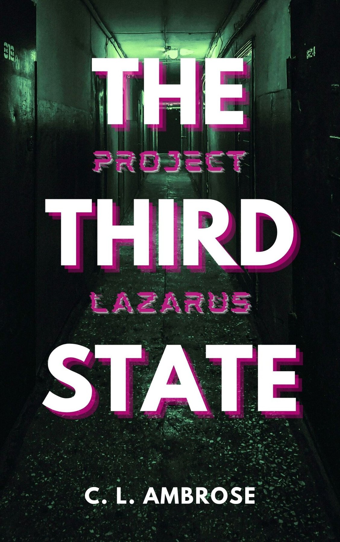 Cover of The Third State: Project Lazarus