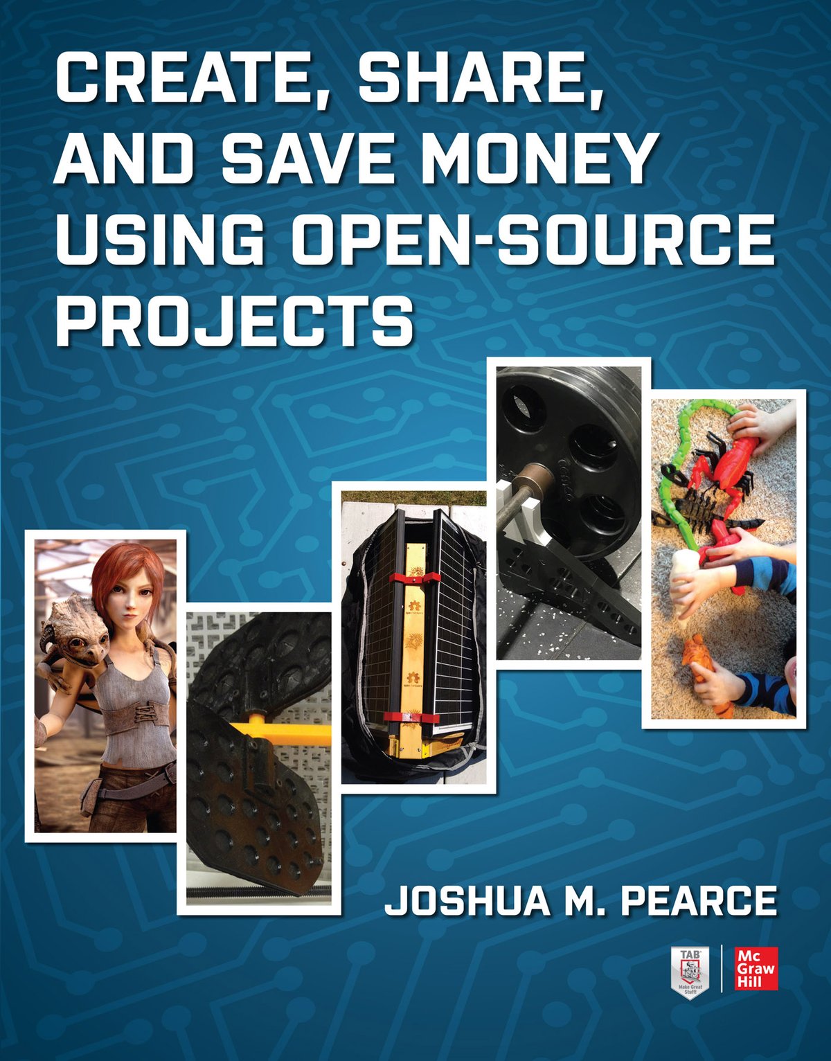 Cover of Create, Share, and Save Money Using Open-Source Projects (1923)