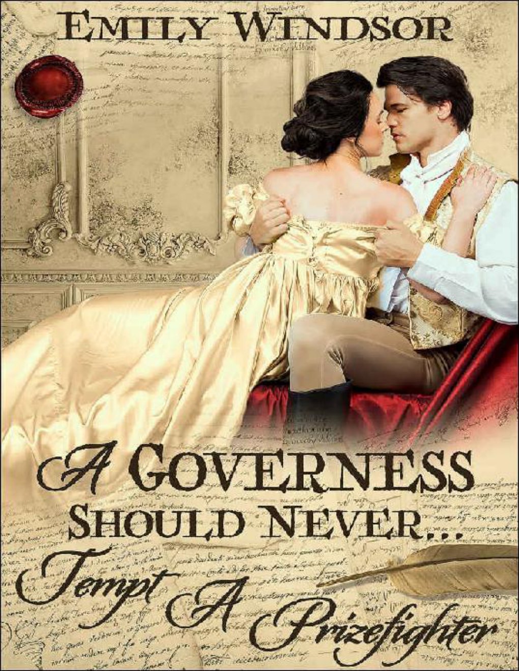 Cover of A Governess Should Never... Tempt a Prizefighter