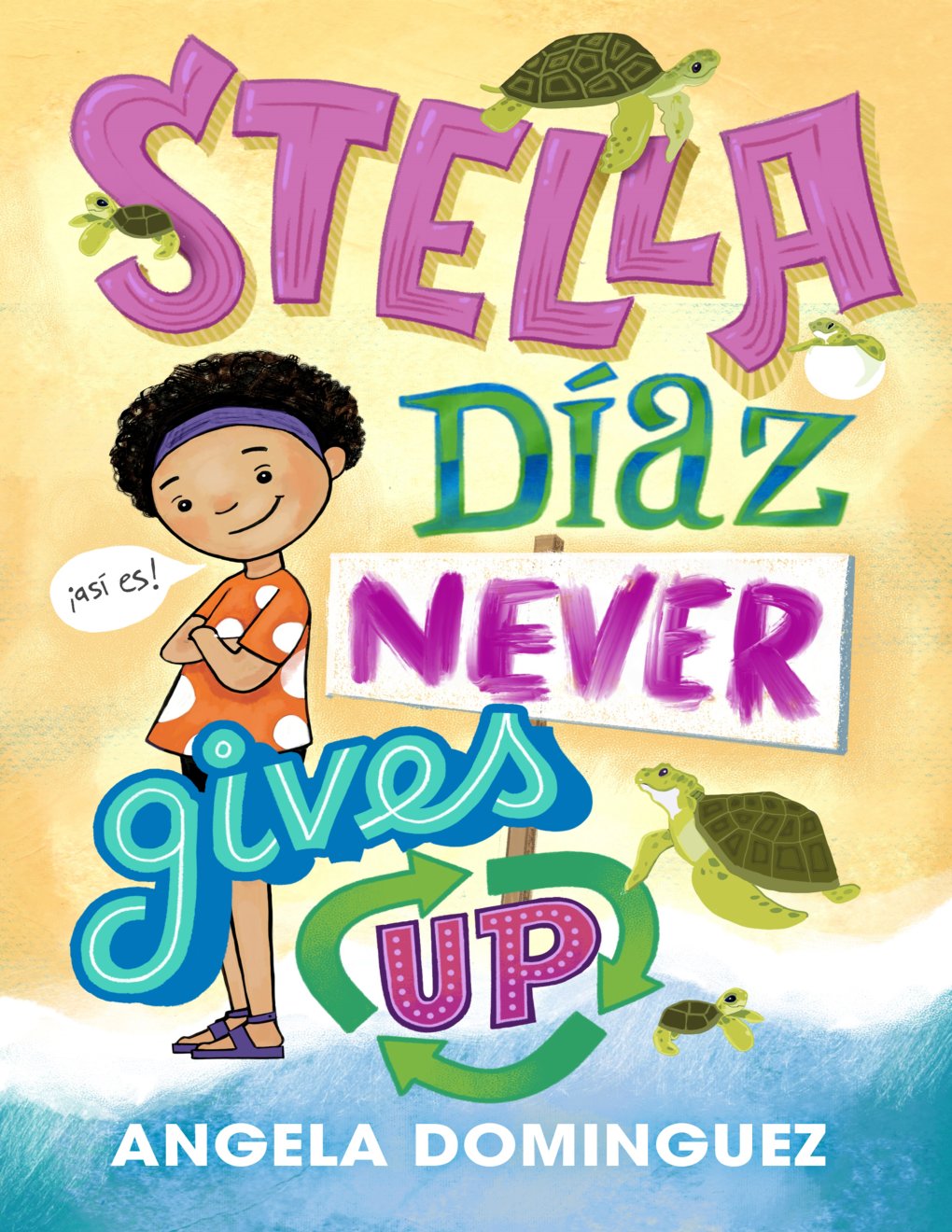 Cover of Stella Díaz Never Gives Up