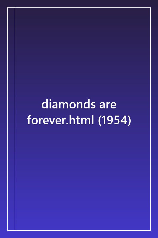 Cover of diamonds are forever.html (1954)