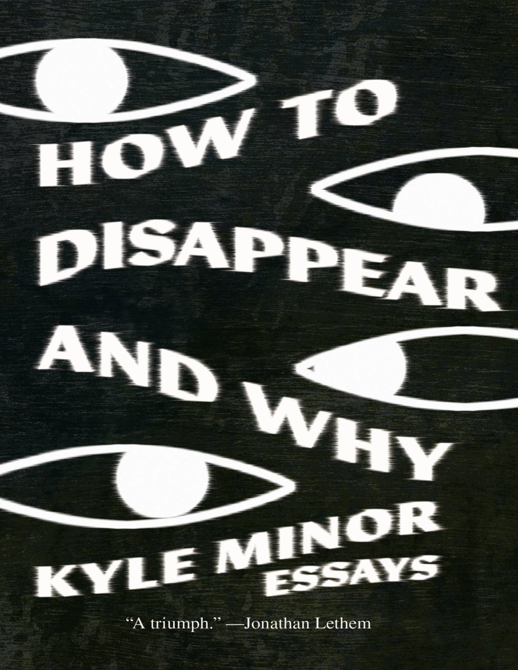Cover of How to Disappear and Why