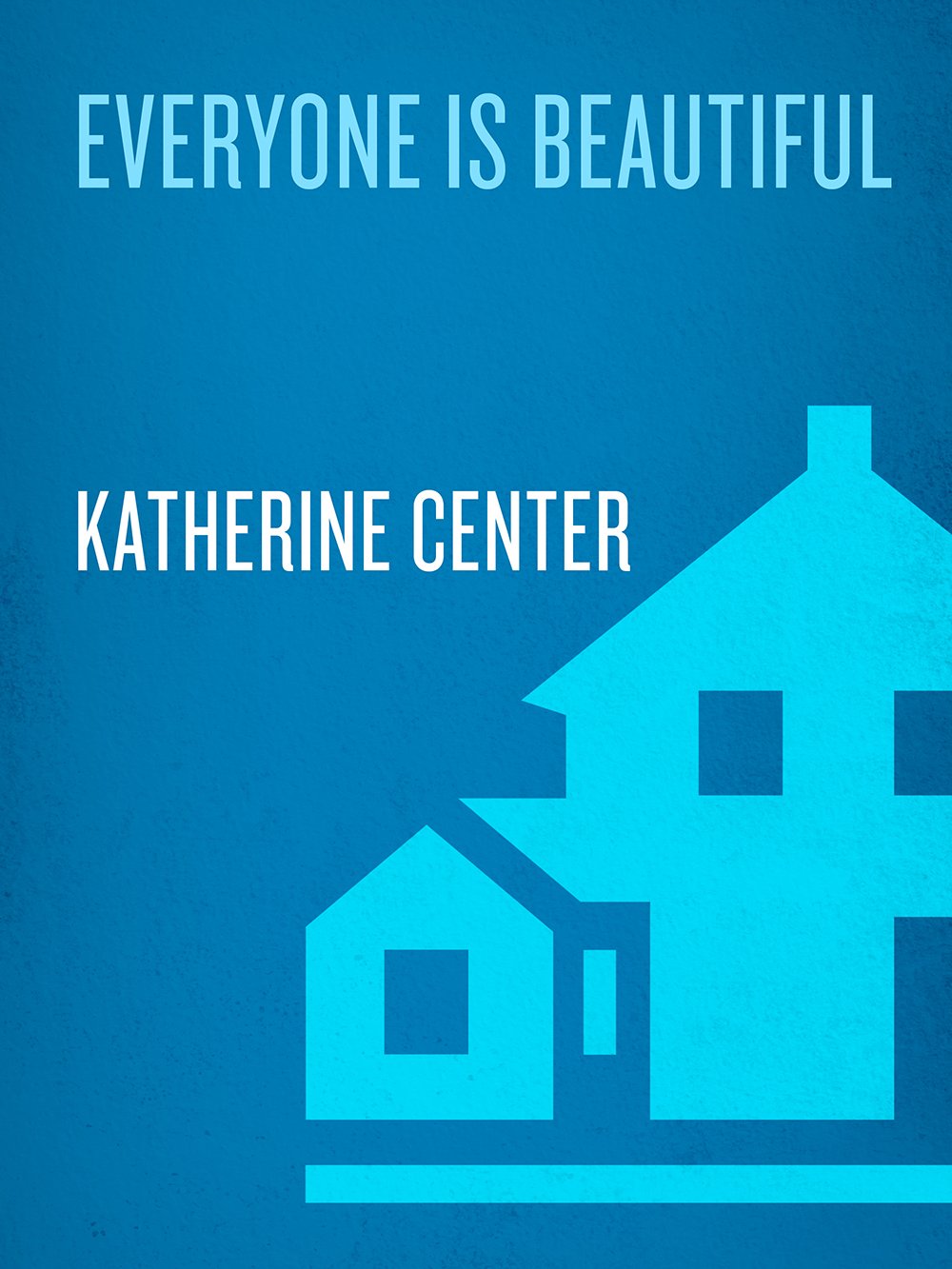 Cover of Everyone Is Beautiful