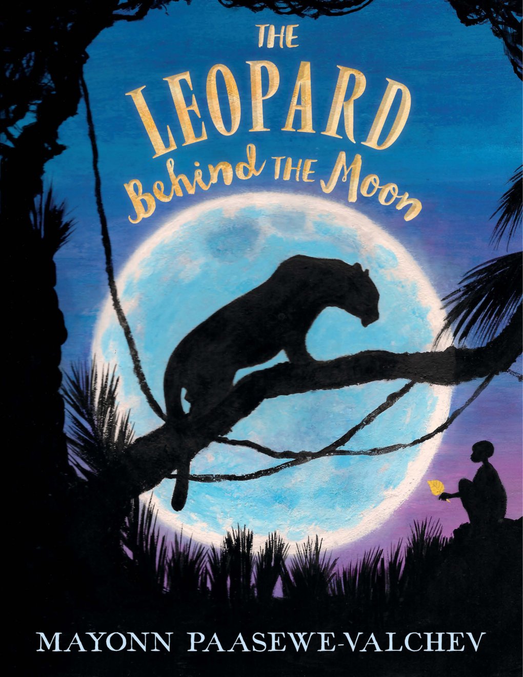 Cover of The Leopard Behind the Moon
