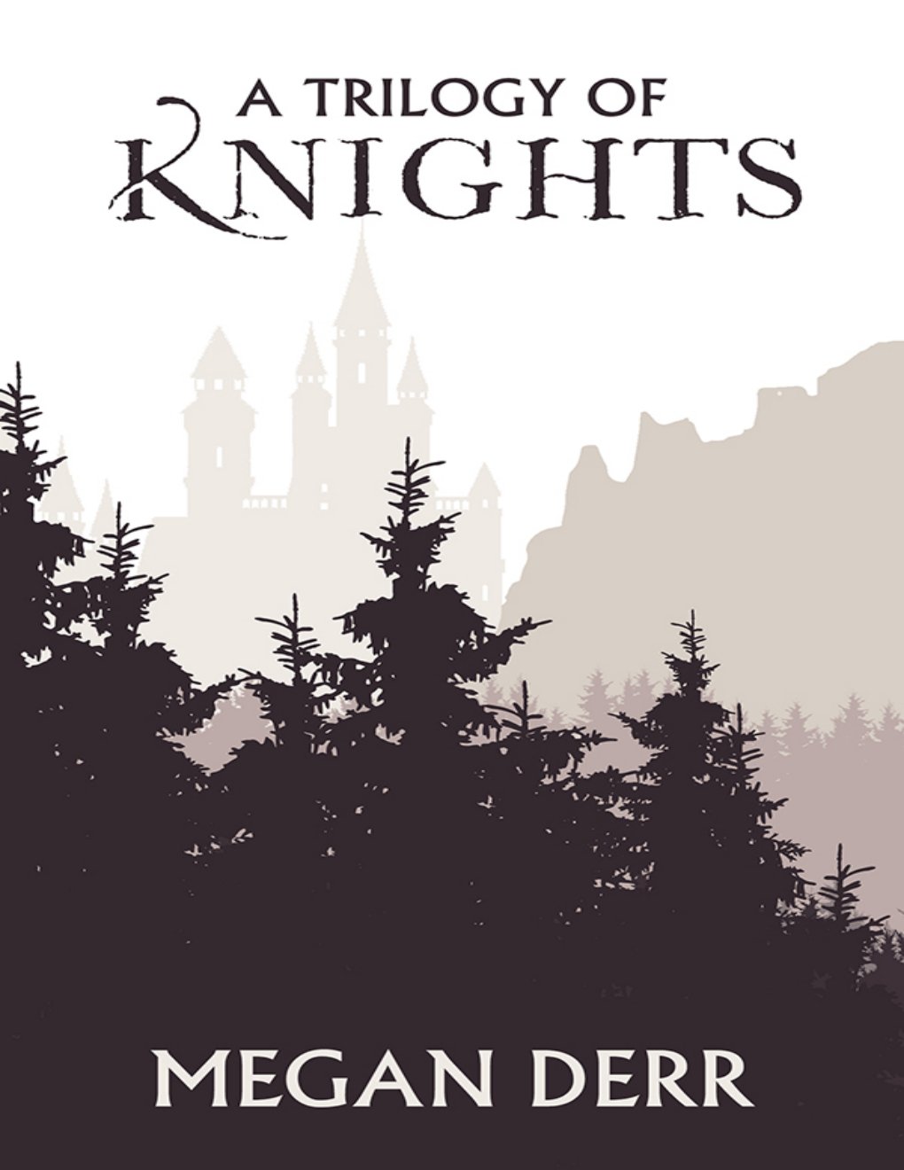 Cover of A Trilogy of Knights (2019)