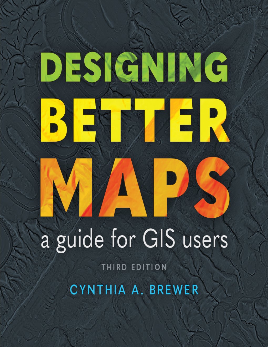 Cover of Designing Better Maps