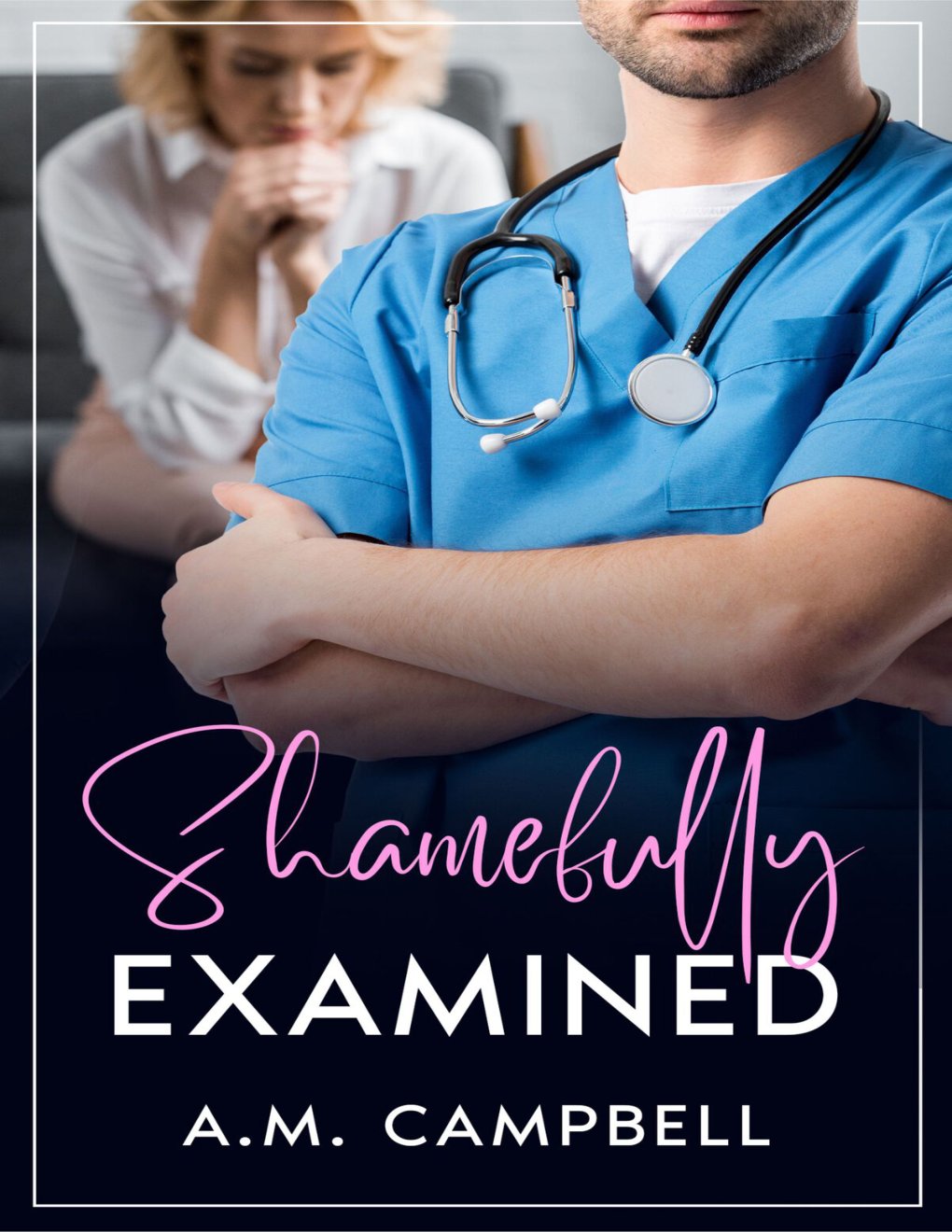 Cover of Shamefully Examined