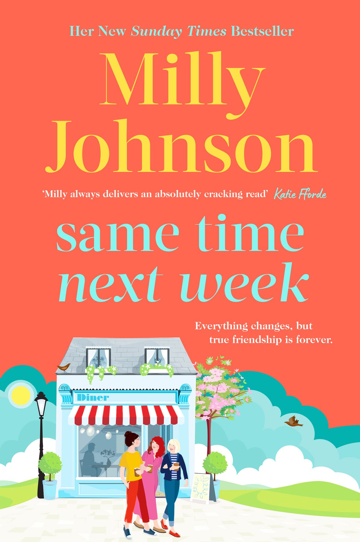 Cover of Same Time Next Week; Everything changes, but true friendship is forever (2025)