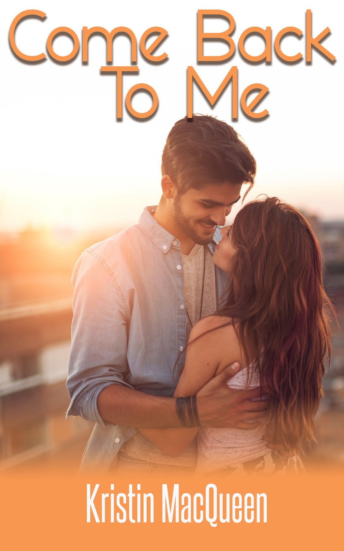 Cover of Come Back to Me