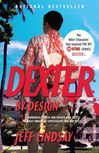 Cover of Dexter by Design- A Novel (2009)