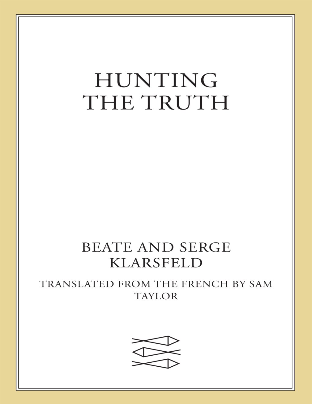 Cover of Hunting the Truth