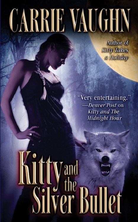 Cover of Kitty and the Silver Bullet (2005)