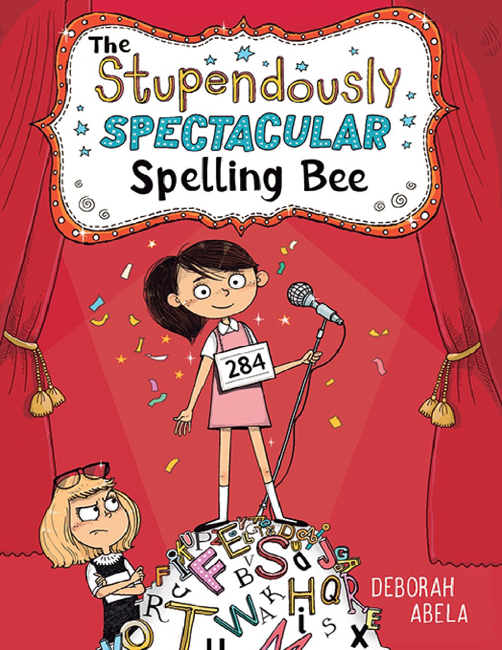 Cover of The Stupendously Spectacular Spelling Bee