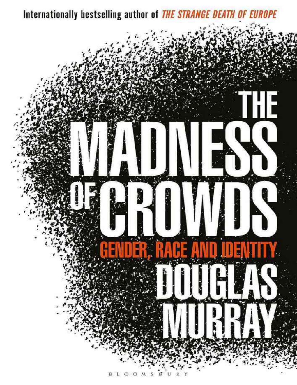 Cover of The Madness of Crowds
