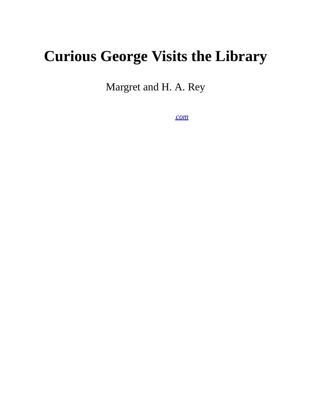 Cover of Curious George Visits the Library