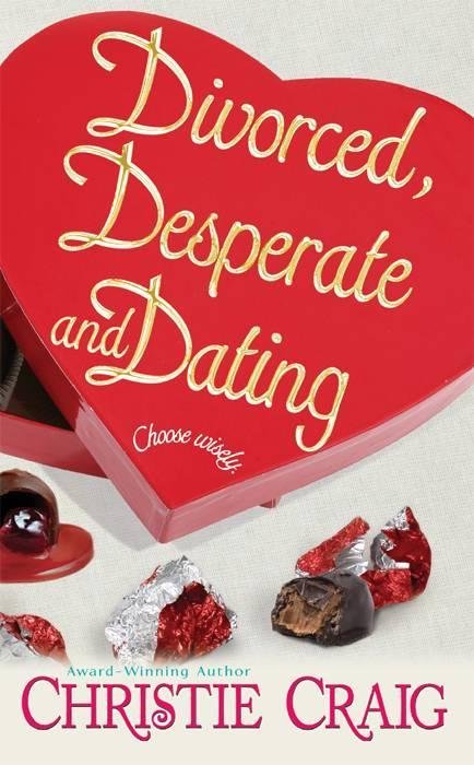 Cover of Divorced, Desperate and Dating