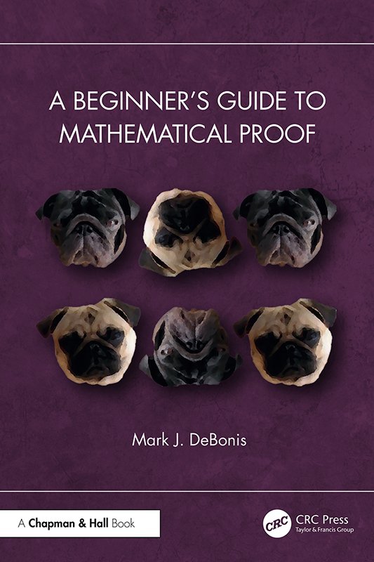 Cover of A Beginner's Guide to Mathematical Proof (2025)