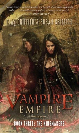 Cover of Kingmakers, The (Vampire Empire Book 3)