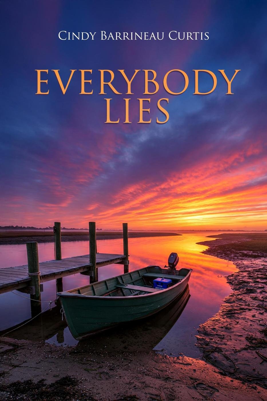 Cover of Everybody Lies