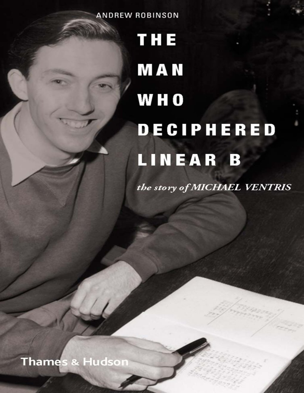 Cover of The Man Who Deciphered Linear B