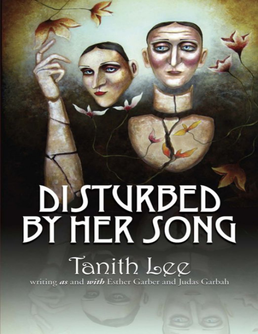 Cover of Disturbed by Her Song (2010)
