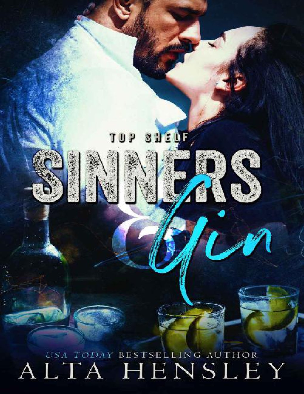 Cover of Sinners & Gin (Top Shelf Book 6)