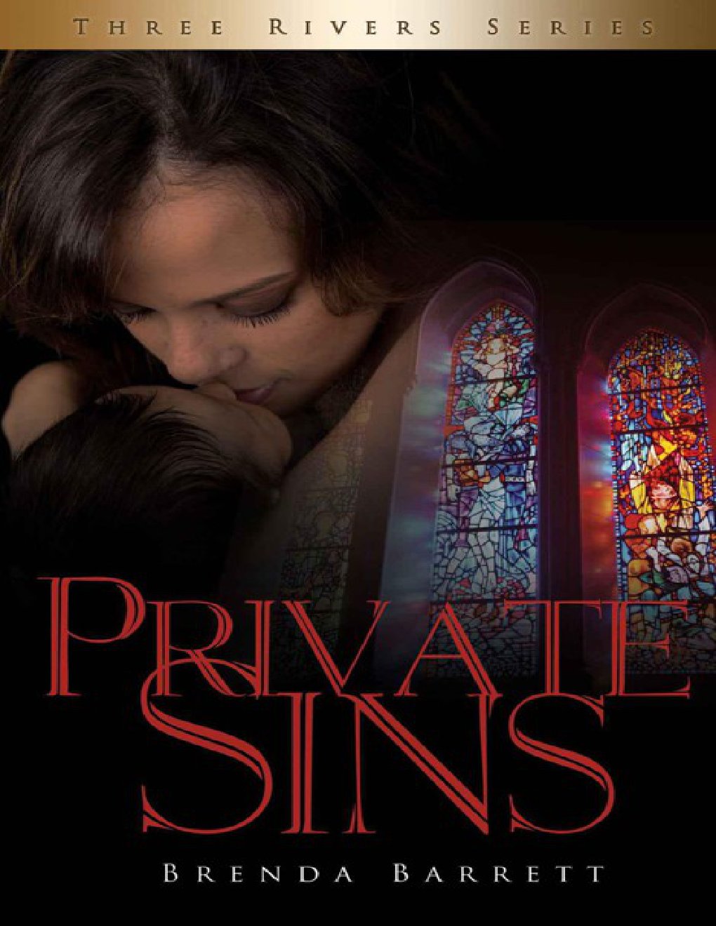 Cover of Private Sins (Three Rivers Series: Book 1)