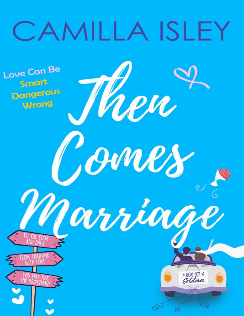 Cover of Then Comes Marriage