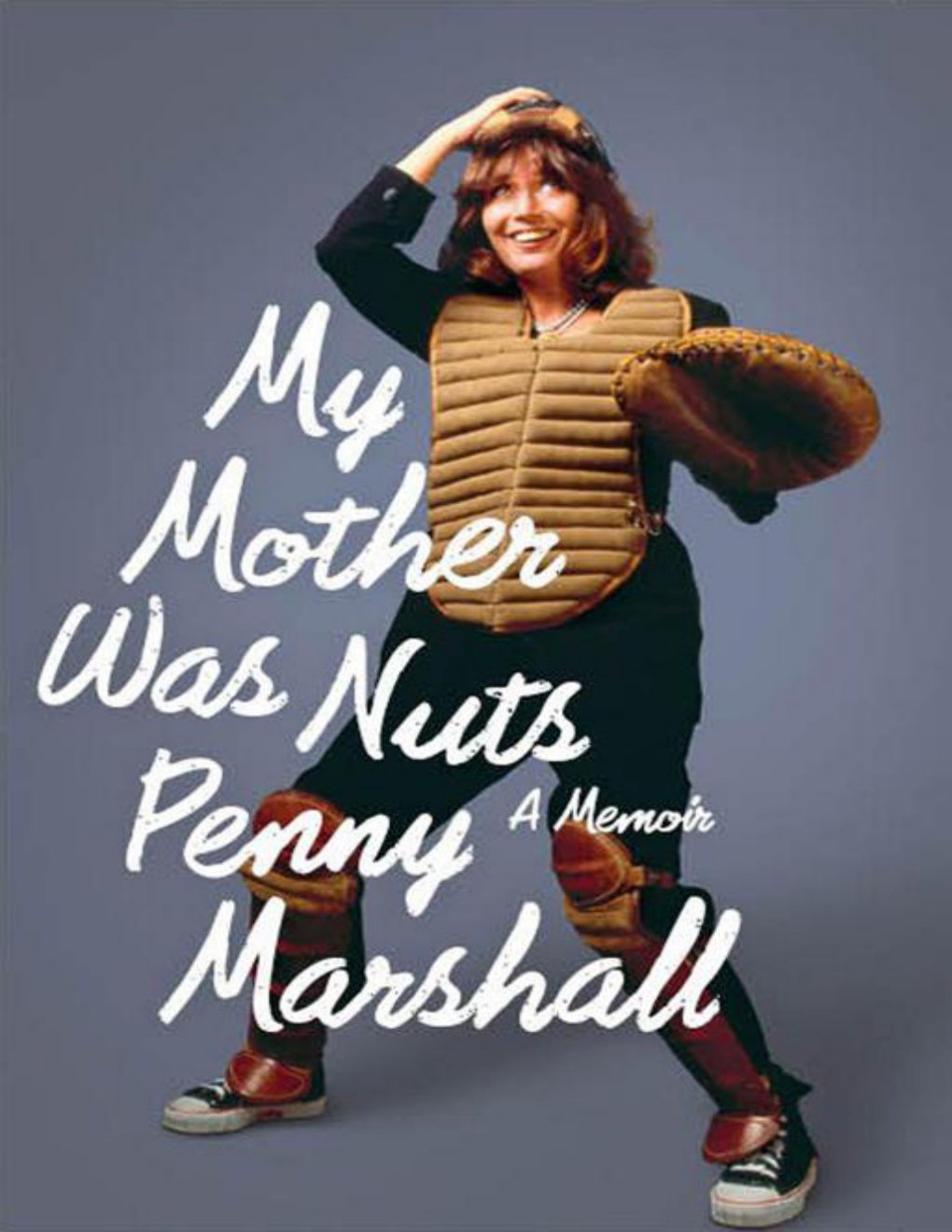 Cover of My Mother Was Nuts
