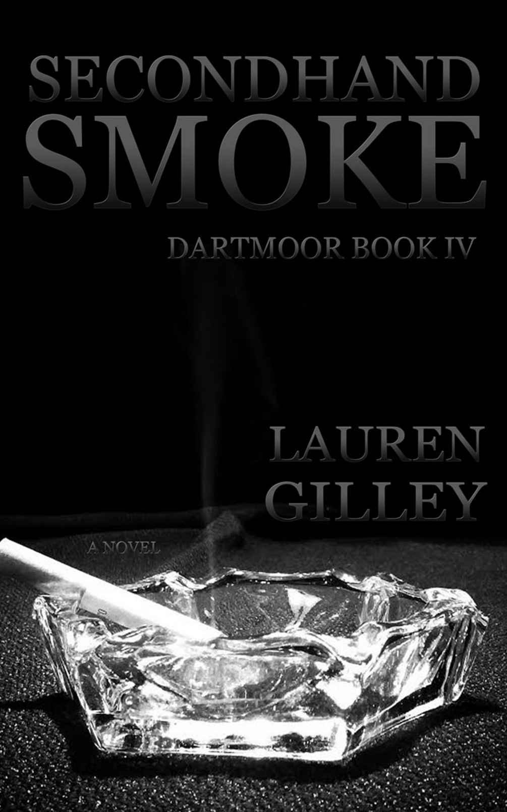 Cover of Secondhand Smoke (Dartmoor Book 4)