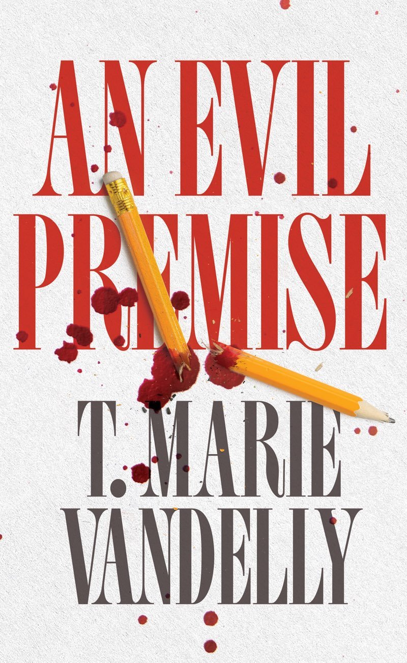 Cover of An Evil Premise